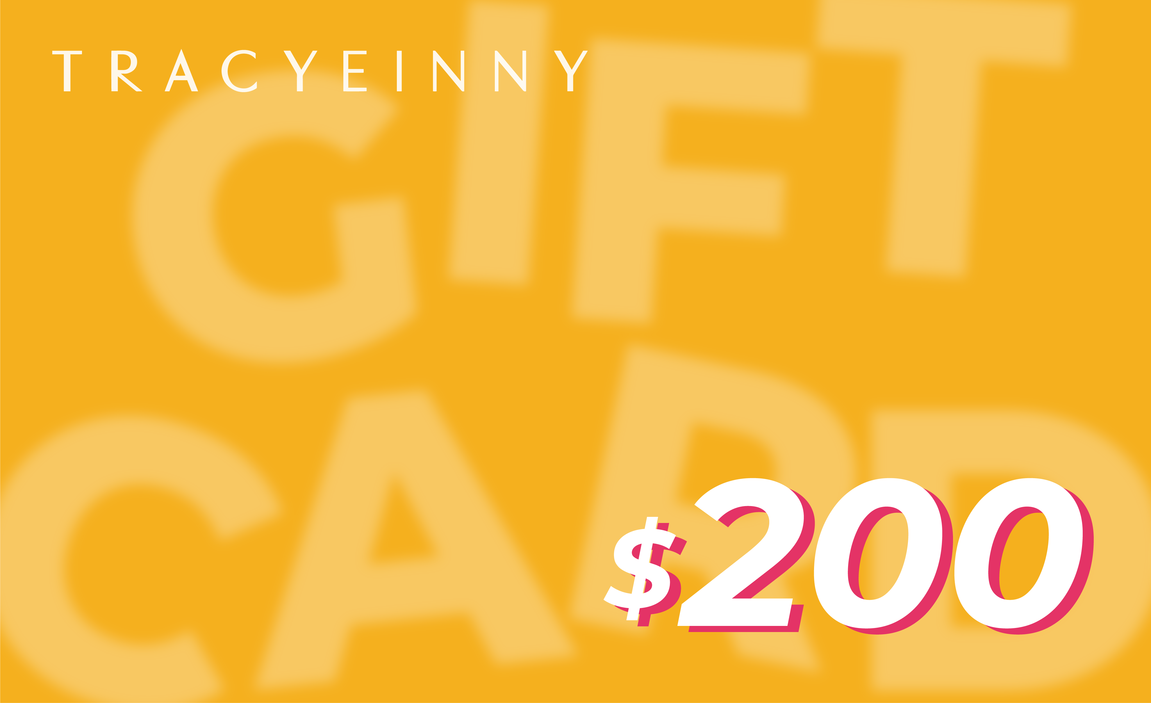 Tracyeinny Gift Card