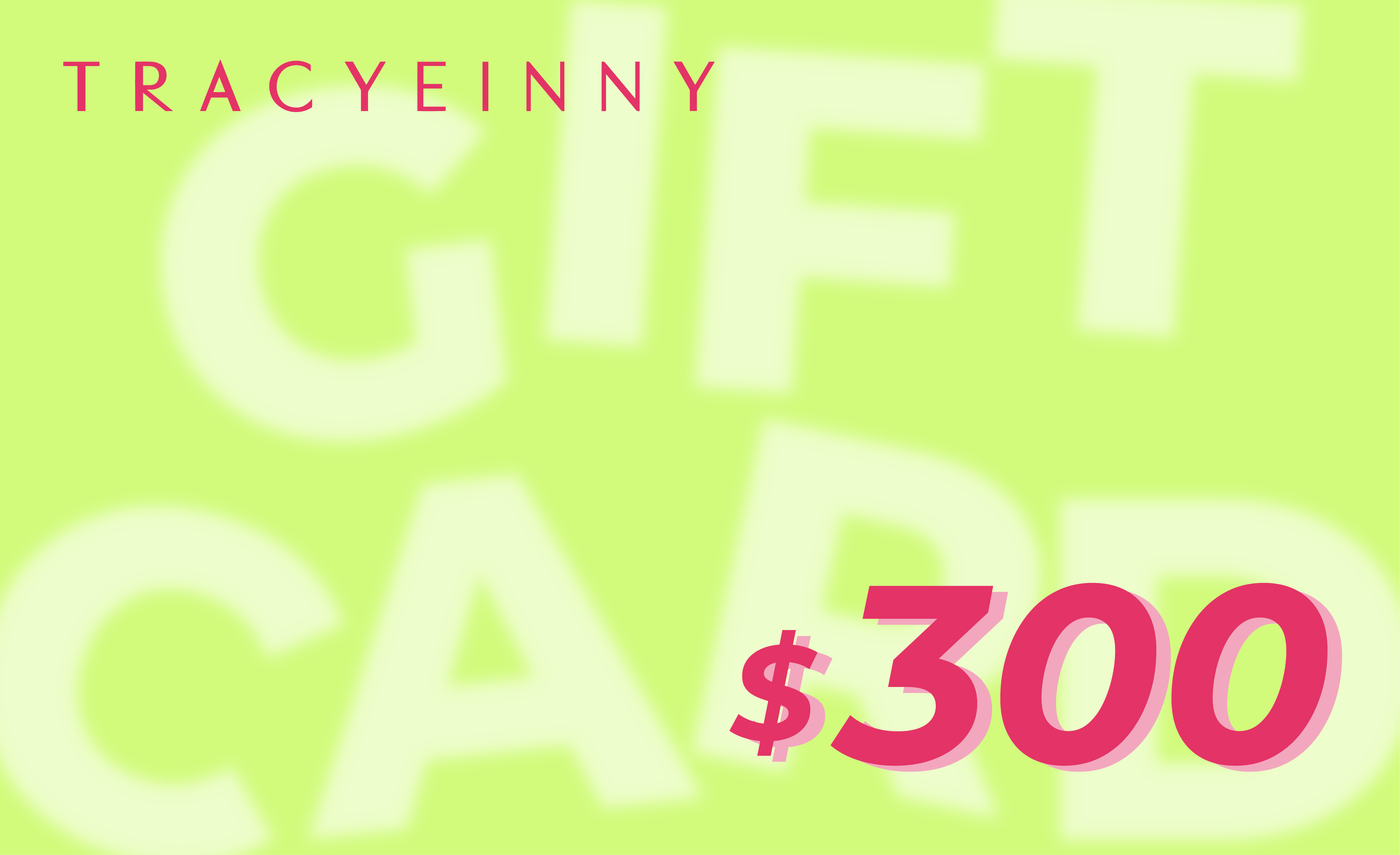 Tracyeinny Gift Card